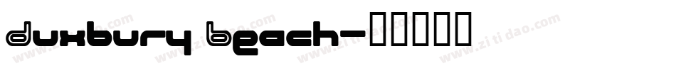 Duxbury Beach字体转换